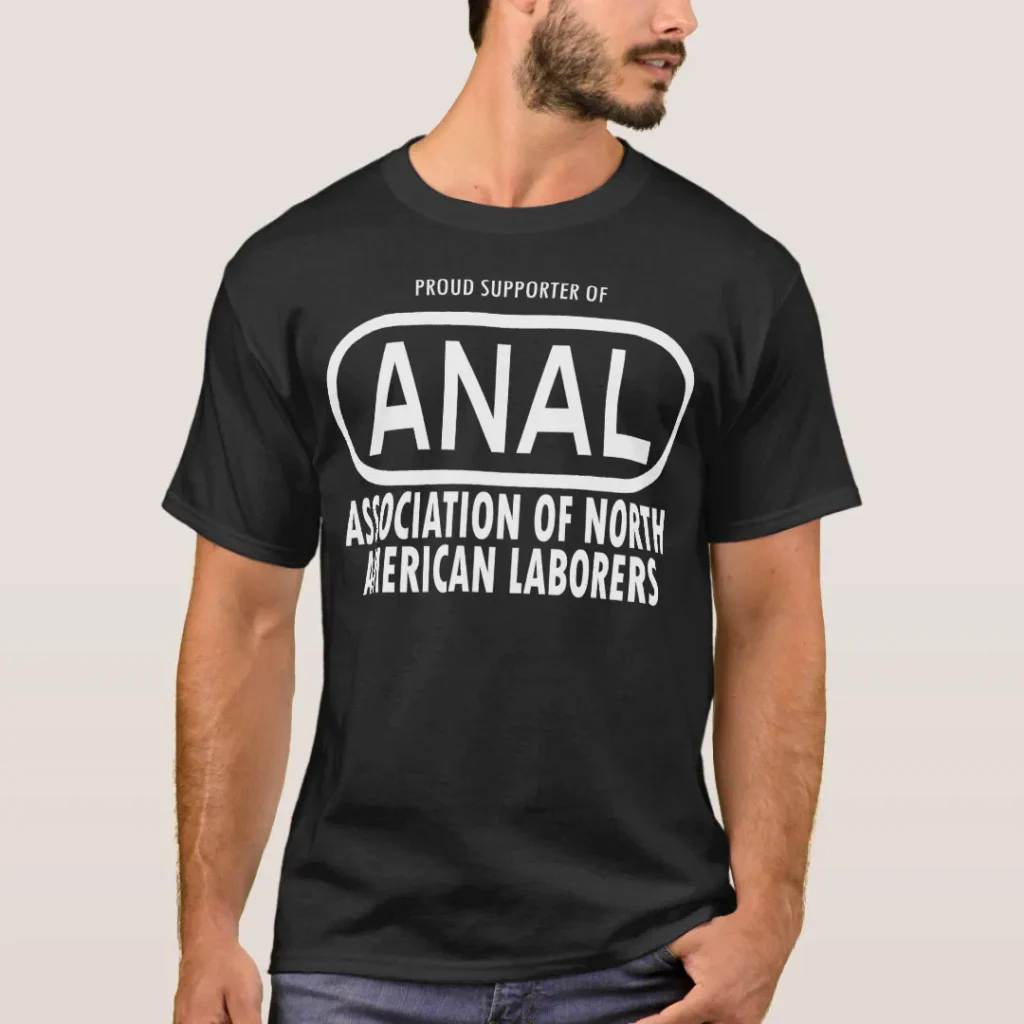 anal acronym xxx innuendo adult shirt