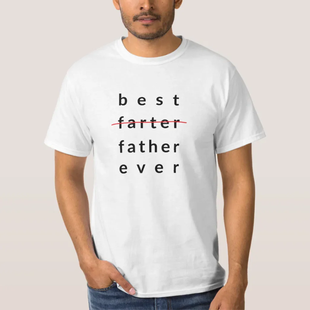 Best farter ever father parent