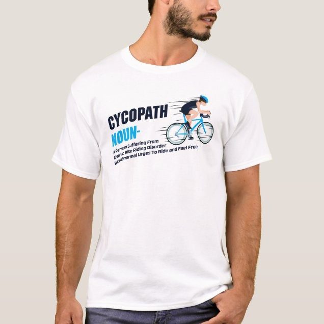 cycopath-noun-cycling-funny-t-shirt