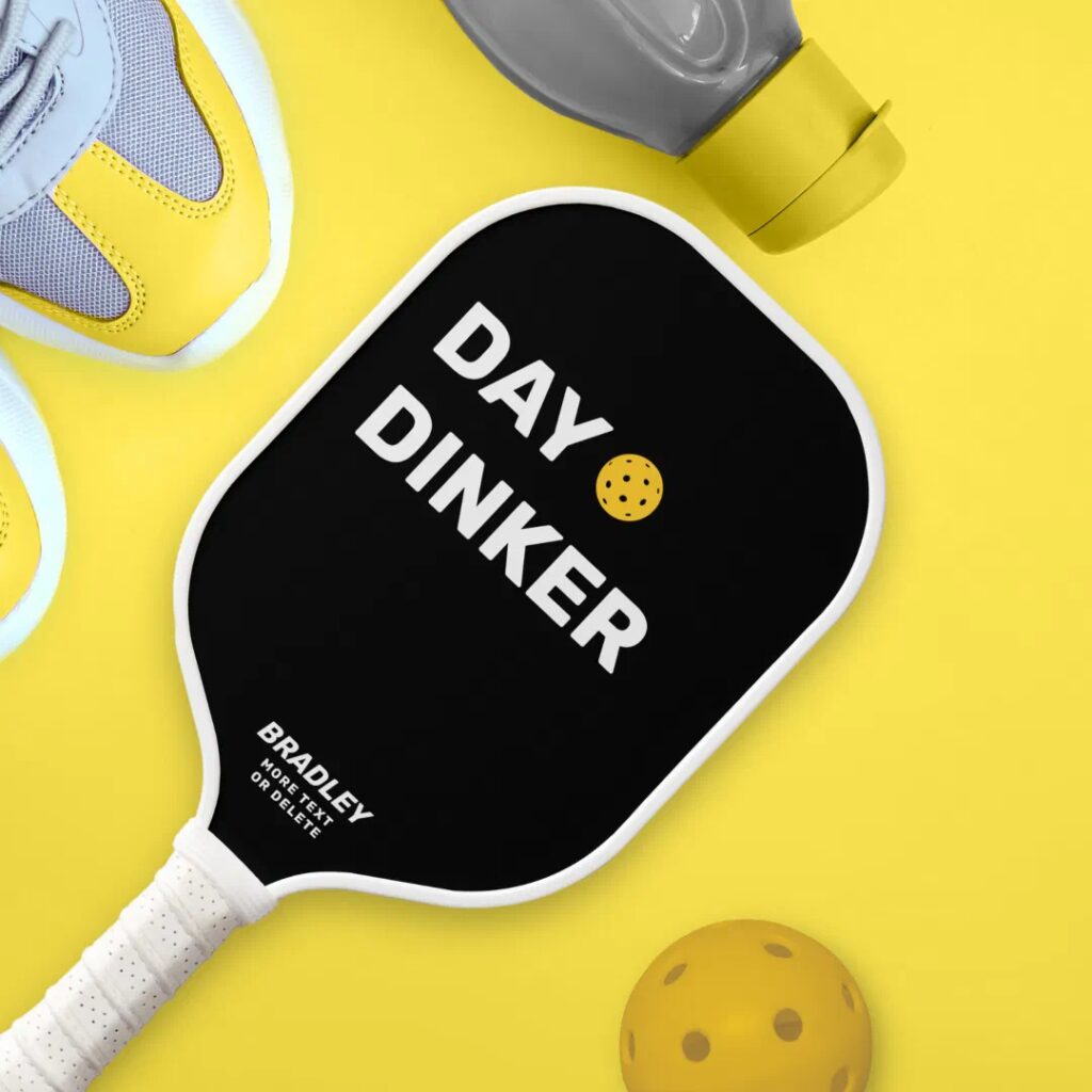 day-dinker-custom-text-name-pickleball-paddle