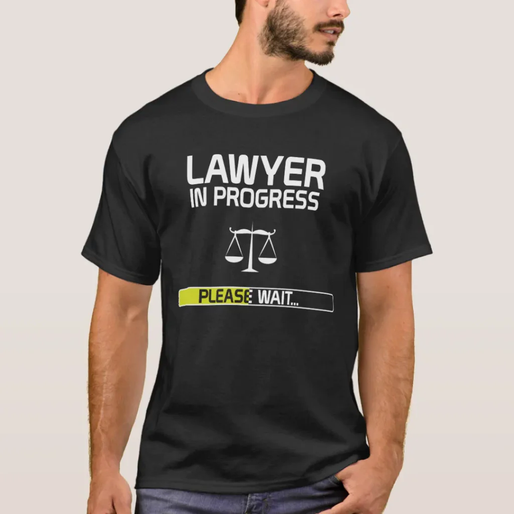 Lawyer in progress law school student merch