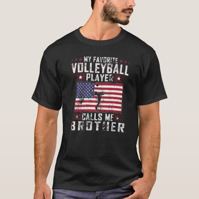 mens-my-favorite-volleyball-player-calls-me-brother-t-shirt