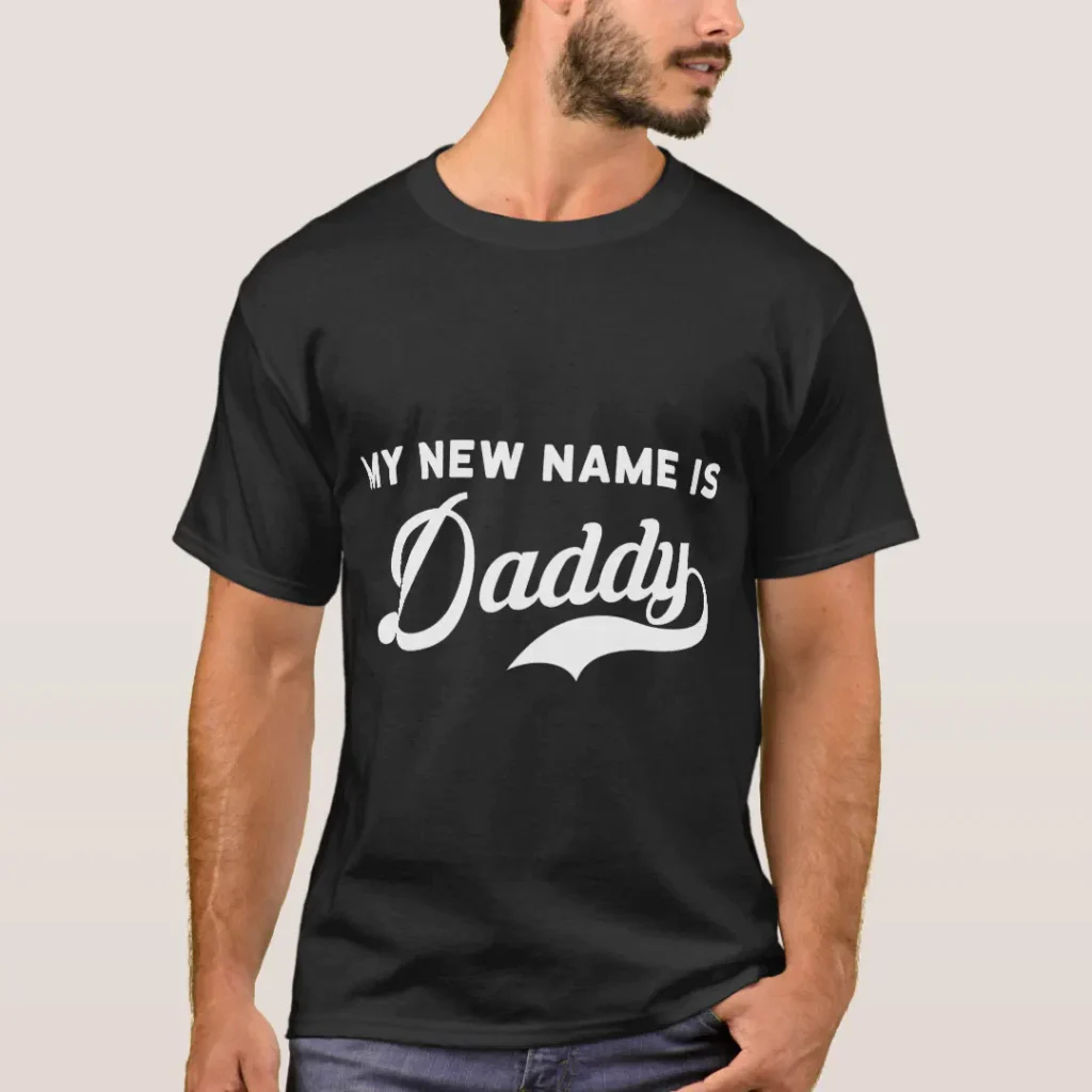 My new name is daddy new parent text design