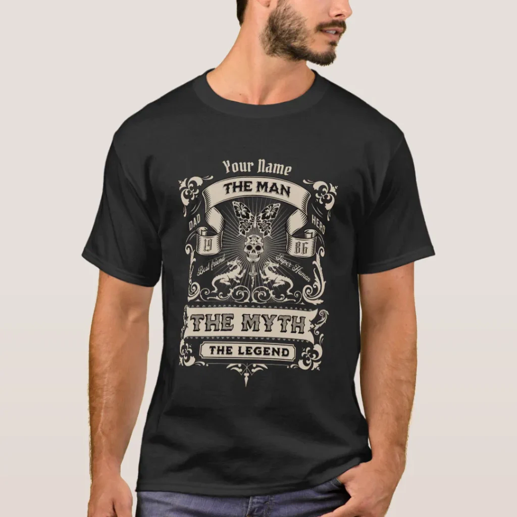 Personalize the man myth legend name black teeshirt
