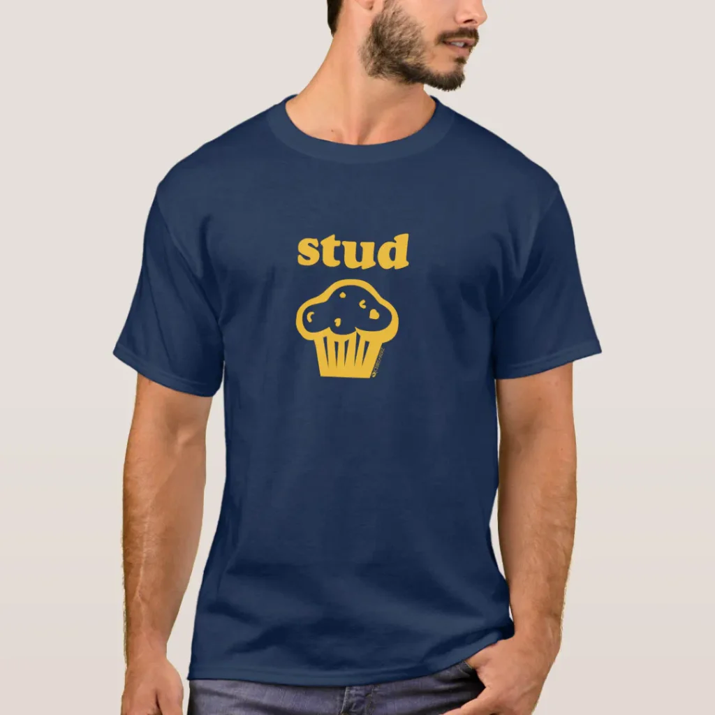Stud muffin adult xxx sexual innuendo shirt